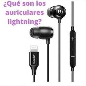 Lee más sobre el artículo Qué son los auriculares lightning
