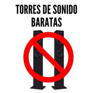 Lee más sobre el artículo Por qué no comprar torres de sonido baratas